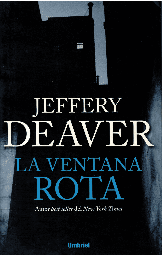 la ventana rota, una novela